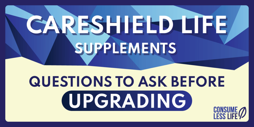 CareShield-Life-Supplements-Questions-To-Ask