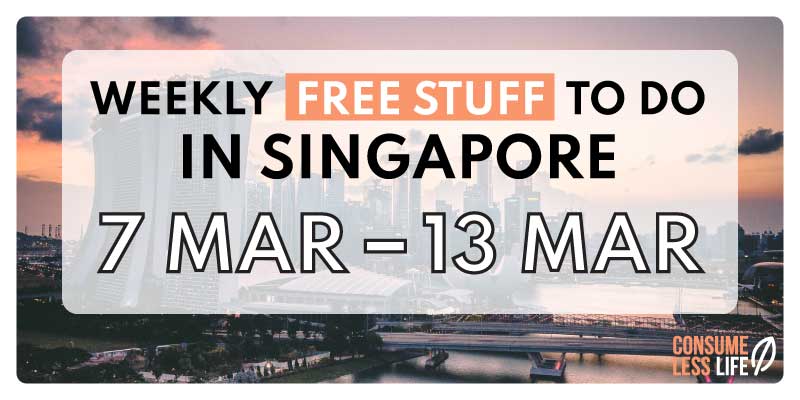 singapore free events activities next week 7mar 13mar 2022