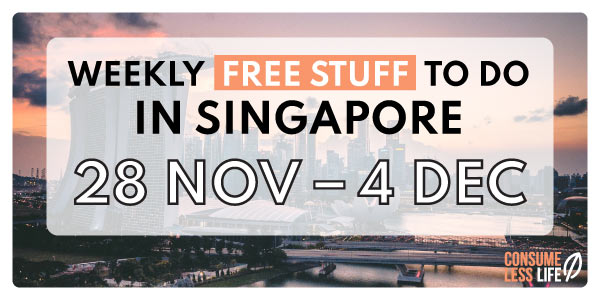 singapore free events activities next week 28nov 4dec 2022