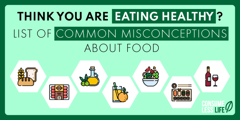 common misconceptions about food