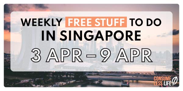 singapore free events activities next week 3apr 9apr 2023